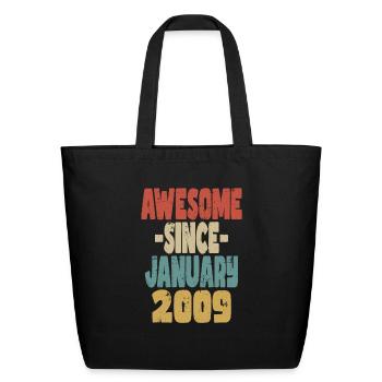 Awesome January 2009 - Eco-Friendly Cotton Tote - black - Front
