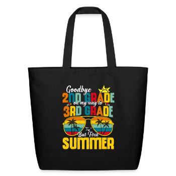 Goodbye 2nd Grade Graduation To 3rd Grade Graduate - Eco-Friendly Cotton Tote - black - Front