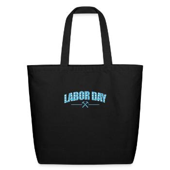 Labor Day USA - Eco-Friendly Cotton Tote - black - Front