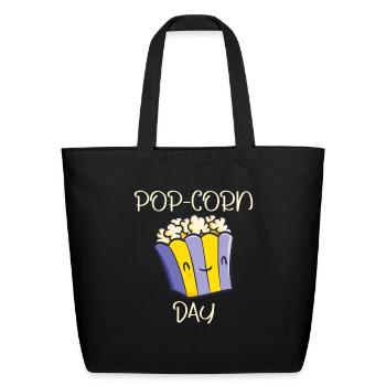 Popcorn National Day For Popcorn Lovers! - Eco-Friendly Cotton Tote - black - Front