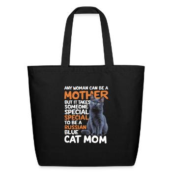 Any Woman Can Be A Mother Russian Blue - Eco-Friendly Cotton Tote - black - Front