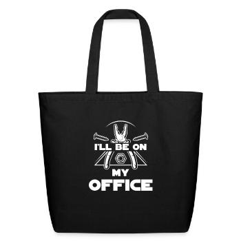 I'll Be In My Office Handyman Contractor - Eco-Friendly Cotton Tote - black - Front