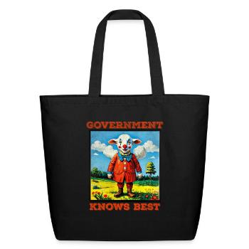 Government knows best the sheep clown - Eco-Friendly Cotton Tote - black - Front