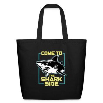 Come To The Shark Side - Eco-Friendly Cotton Tote - black - Front