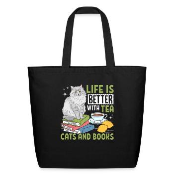 Life Is Better With Tea Cats and Books - Eco-Friendly Cotton Tote - black - Front