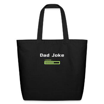 Dad Joke Loading - Retro Funny Dad Joke - Eco-Friendly Cotton Tote - black - Front