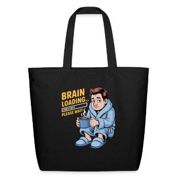 Brain Loading Funny Dad Coffee - Eco-Friendly Cotton Tote - black - Front