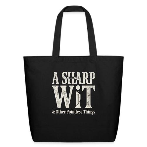 A Sharp Wit & Other Pointless Things - Knife Pun - Eco-Friendly Cotton Tote