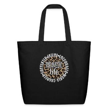 Paramedic Life Proud Paramedic EMS Week Gifts - Eco-Friendly Cotton Tote - black - Front