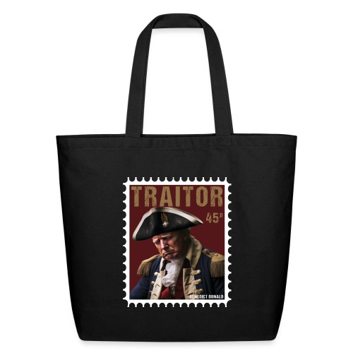 Traitor Trump Crying - Benedict Arnold Stamp Tees - Eco-Friendly Cotton Tote
