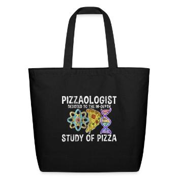 Pizzaologist, To The In-Depth Study Of Pizza 3 - Eco-Friendly Cotton Tote - black - Front