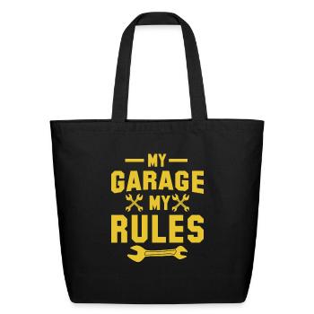 MY GARAGE MY RULES Design - Eco-Friendly Cotton Tote - black - Front