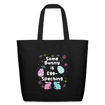 Easter Bunny is Egg-Specting Easter Bunny future - Eco-Friendly Cotton Tote - black - Front