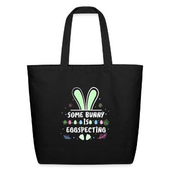 Easter Bunny is Egg-Specting Easter Bunny future - Eco-Friendly Cotton Tote - black - Front