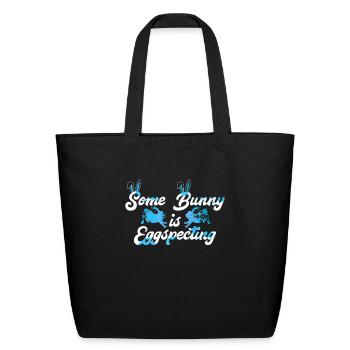 Easter Bunny is Egg-Specting Easter Bunny future - Eco-Friendly Cotton Tote - black - Front