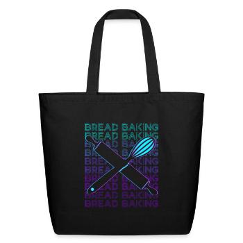Bread Baking Bread Baker Bakery Retro - Eco-Friendly Cotton Tote - black - Front