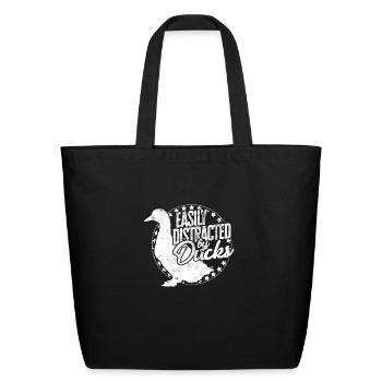 Easily distracted by ducks - ducky - Eco-Friendly Cotton Tote - black - Front