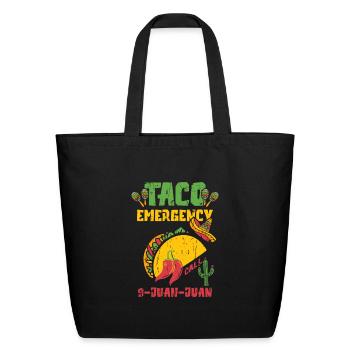 Taco Emergency Call 9 Juan Juan - taco lover - Eco-Friendly Cotton Tote - black - Front