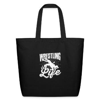 Wrestling is life - Wrestling - Eco-Friendly Cotton Tote - black - Front