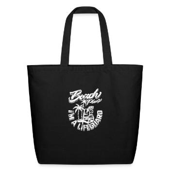 Beach Please, I'm a lifeguard - lifeguard - Eco-Friendly Cotton Tote - black - Front