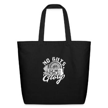 No guts, no glory - Casino - Eco-Friendly Cotton Tote - black - Front