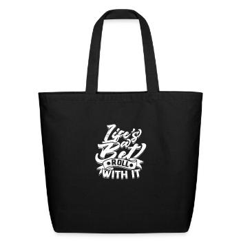 Life's a bet, roll with it - Casino - Eco-Friendly Cotton Tote - black - Front