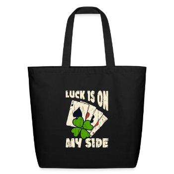 Luck is on my side - Casino - Eco-Friendly Cotton Tote - black - Front