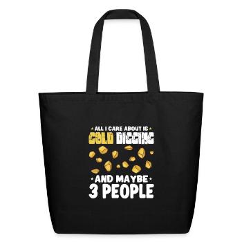 Gold Digging Gold Mining Gold Panning Gold Mine - Eco-Friendly Cotton Tote - black - Front