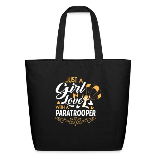 Just a GIRL in love with a PARATROOPER - Eco-Friendly Cotton Tote