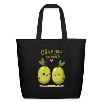 Love is an Olive - Eco-Friendly Cotton Tote - black - Front