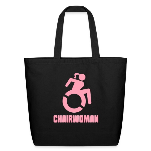 Chairwoman, woman in wheelchair girl in wheelchair - Eco-Friendly Cotton Tote
