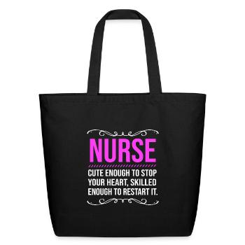 Cute Enough To Stop Your Heart Registered Nurse - Eco-Friendly Cotton Tote - black - Front