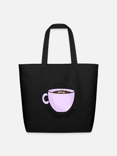 Coffee Lovers But First Coffee - Eco-Friendly Cotton Tote - black