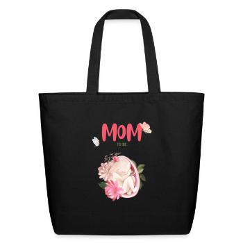 Mom To Be Gift for Expecting Mothers - Eco-Friendly Cotton Tote - black - Front