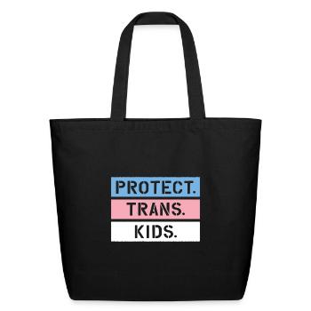 protect trans kids - Eco-Friendly Cotton Tote - black - Front