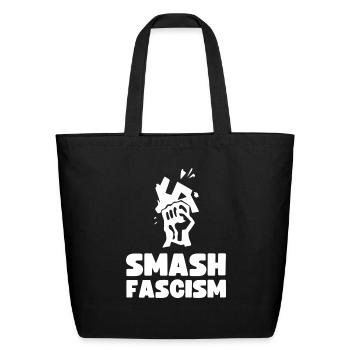 Smash Fascism Radical Left Antifa Antifascist - Eco-Friendly Cotton Tote - black - Front