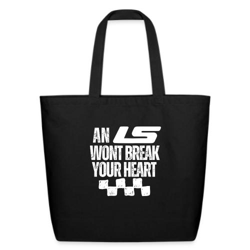 AN LS WONT BREAK YOUR HEART - Eco-Friendly Cotton Tote
