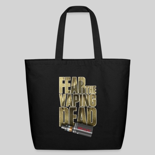 Fear the Vaping Dead - Eco-Friendly Cotton Tote