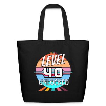 40th Birthday Bonus Level - Eco-Friendly Cotton Tote - black - Front