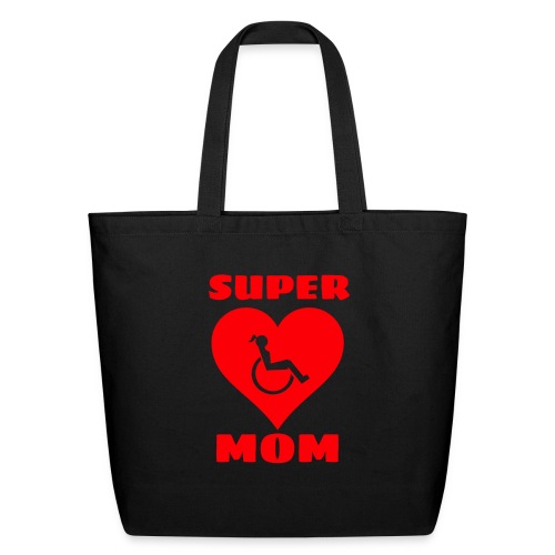 Super mom in wheelchair, wheelchair user, mother - Eco-Friendly Cotton Tote