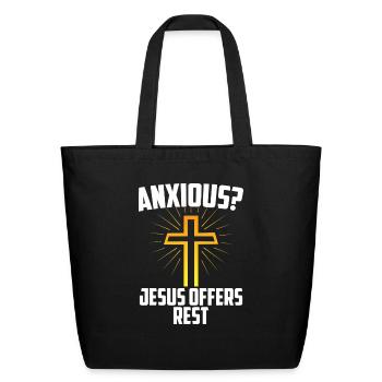 Anxious Jesus Offers Rest Christian - Eco-Friendly Cotton Tote - black - Front