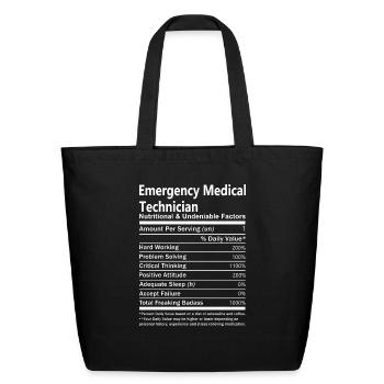 Emergency Medical Technician T Shirt - Nutritional - Eco-Friendly Cotton Tote - black - Front
