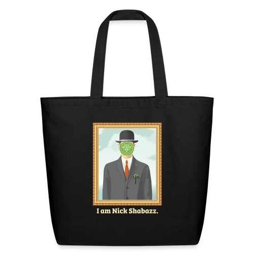YOU are Nick Shabazz - Eco-Friendly Cotton Tote