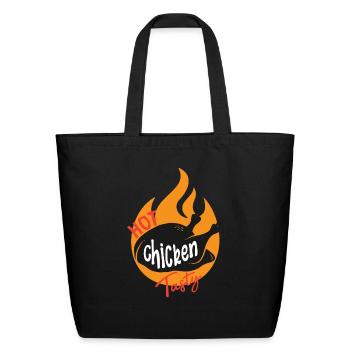 Hot Chicken Tasty - Eco-Friendly Cotton Tote - black - Front