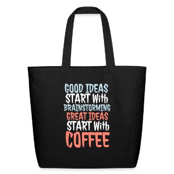 GOOD IDEAS START WITH BRAINST - Eco-Friendly Cotton Tote - black - Front