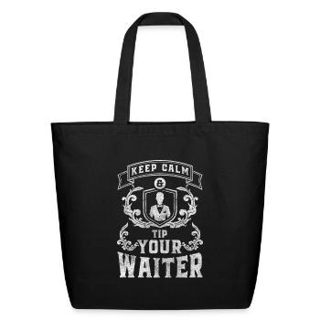 Waiter Bar Guests - Eco-Friendly Cotton Tote - black - Front