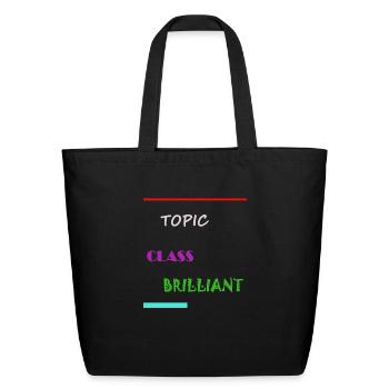 Topic Class Brilliant - Eco-Friendly Cotton Tote - black - Front