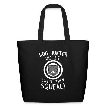Hog Hunting - Eco-Friendly Cotton Tote - black - Front