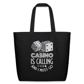 Gambling Casino Is Calling - Eco-Friendly Cotton Tote - black - Front