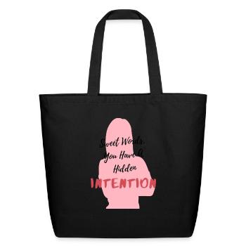 Sweet Words Hidden Intentions Cool Graphic Tee - Eco-Friendly Cotton Tote - black - Front